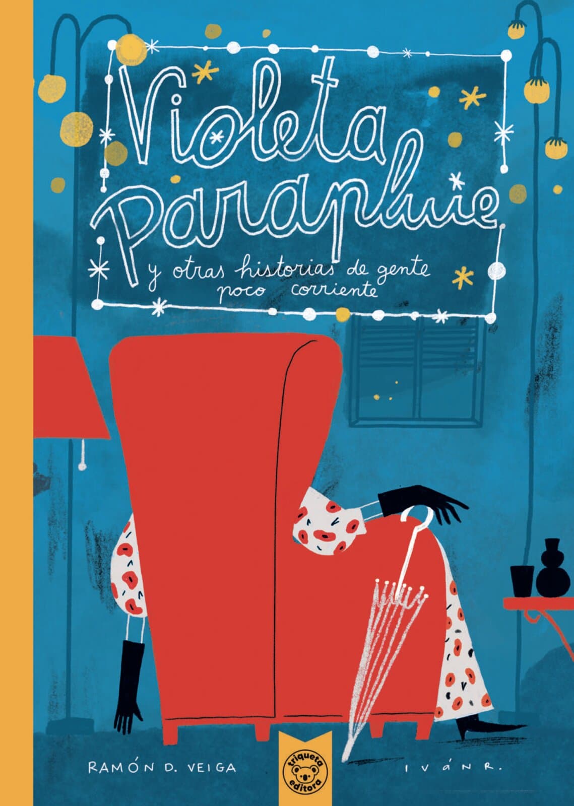 Violeta Parapluie y otras historias de gente poco corriente